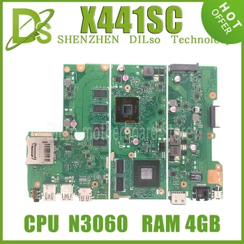 KEFU X441SA Nešiojamojo kompiuterio motininė Plokštė, Skirta Asus X441S X441SC F441S A441S Sąsiuvinis Mainboard Su N3060 CPU, RAM-4 GB/2 GB 100% Visiškai Išbandyta
